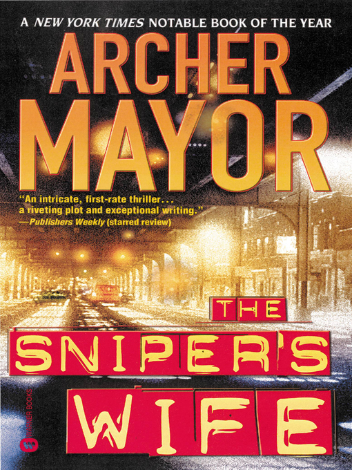 Title details for The Sniper's Wife by Archer Mayor - Wait list